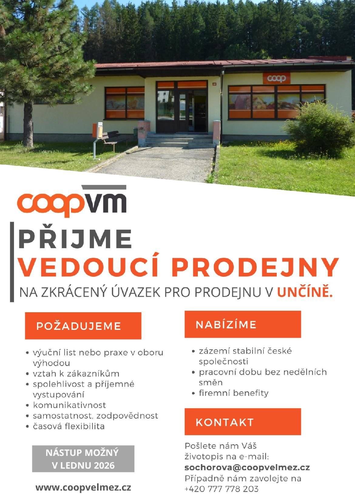 Do prodejny COOP v Unčíne hledáme vedoucí prodejny, nástup možný v lednu 2026 více info na stránkách obce v sekci aktuality.