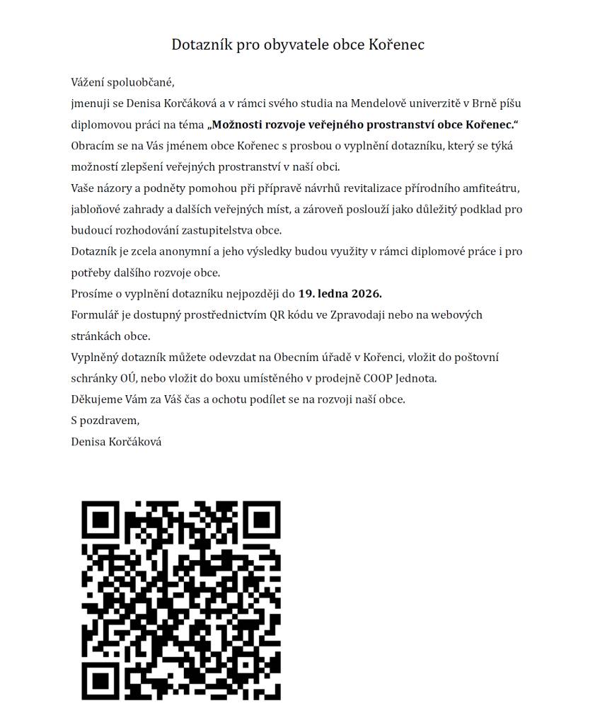 Dotazník pro obyvatele obce Kořenec - Možnosti rozvoje veřejného prostranství obce Kořenec
