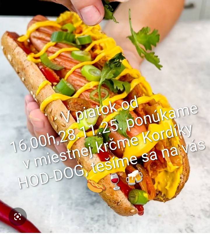 Miestne pohostinstvo LA-RA s.r.o. vás všetkých srdečne pozýva na HOT DOG v piatok 28.11.2025 od 16-tej hodiny