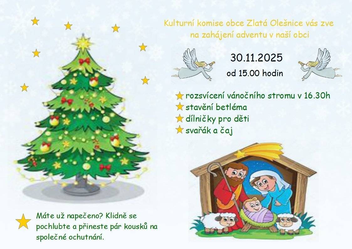 PŘIPOMÍNKA AKCE - Kulturní komise obce Zlatá Olešnice vás srdečně zve na tradiční předvánoční setkání, které každoročně otevírá adventní čas v naší obci.