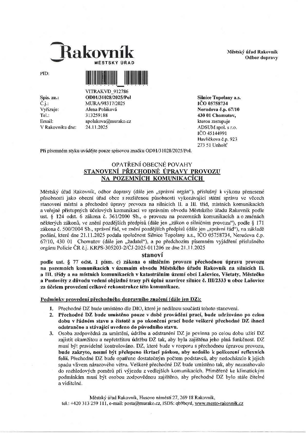 Informace o uzavírce silniční komunikace na Lašovice