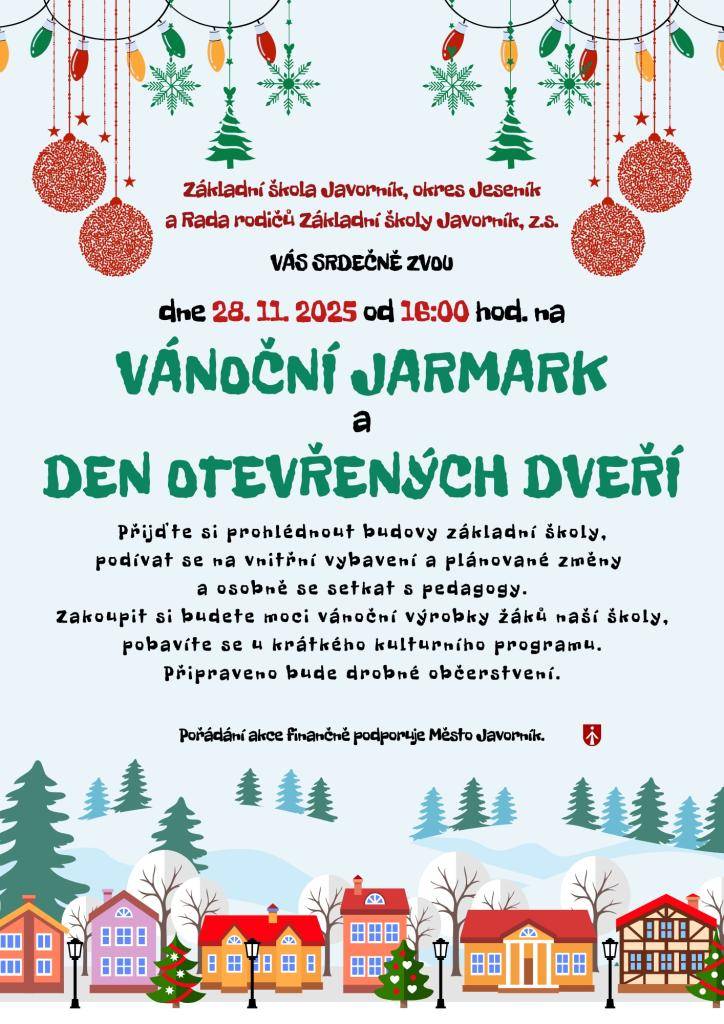 Základní škola Javorník a Rada rodičů vás zvou na Vánoční jarmark a den otevřených dveří. Navštivte budovy školy, prohlédněte si vnitřní vybavení a plánované změny. Setkejte se s pedagogy a zakupte si vánoční výrobky žáků. Čeká na vás také krátký kulturní program.