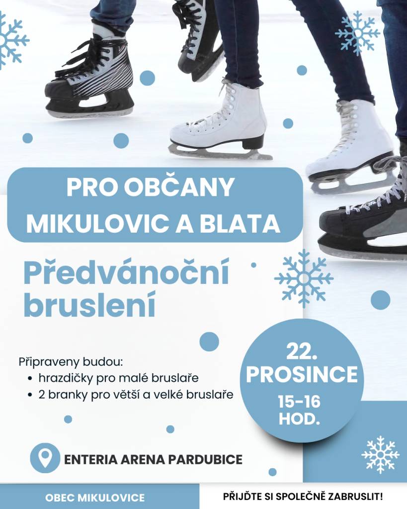 Zveme vás na předvánoční bruslení pro občany Mikulovic a Blata!  Přijďte si užít zimní atmosféru na ledě dne 20. prosince 2025 od 15:00 do 16:00 v Enteria aréně v Pardubicích. Vezměte své nejbližší a přijďte si společně zabruslit, pobavit se a naladit se na vánoční svátky!
