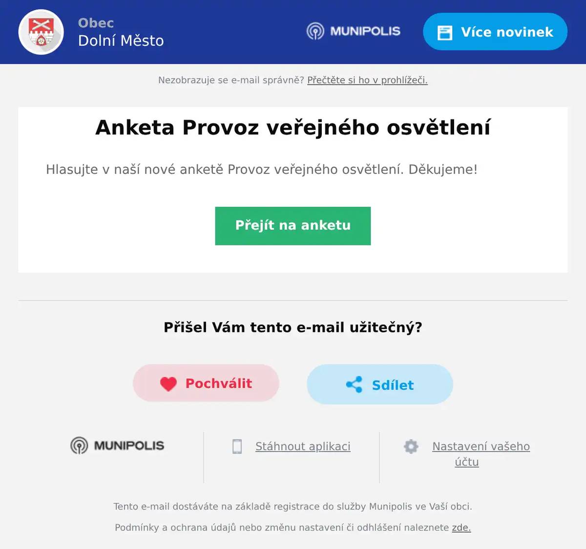 Hlasujte v naší nové anketě Provoz veřejného osvětlení. Děkujeme!