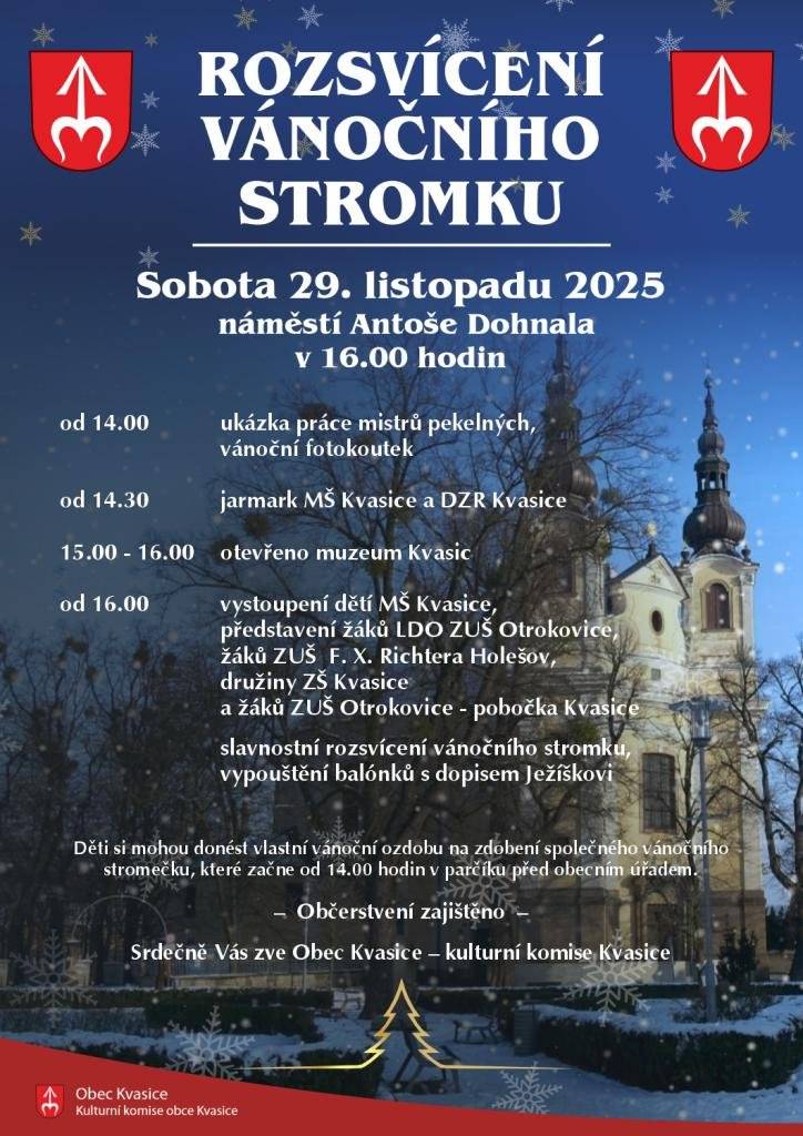 Zveme Vás na rozsvícení vánočního stromku, které se uskuteční v sobotu 29.listopadu 2025 od 16,00 hodin na náměstí Antoše Dohnala.