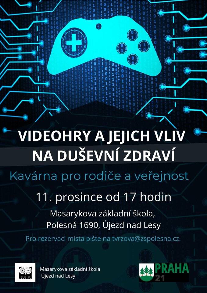 Srdečně vás zveme na přednášku „Videohry a jejich vliv na duševní zdraví“, která se uskuteční 11. 12. od 17:00 na 2. stupni Masarykovy ZŠ - Polesná 1690. Přednáška je určena rodičům i široké veřejnosti. Těšíme se na vás!