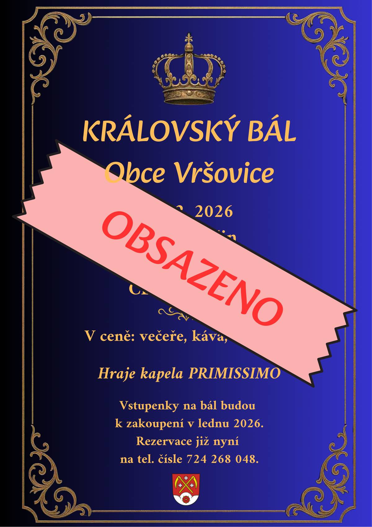Objednávky na Královský obecní bál jsou zastaveny. Kapacita je naplněna. Děkujeme za pochopení
