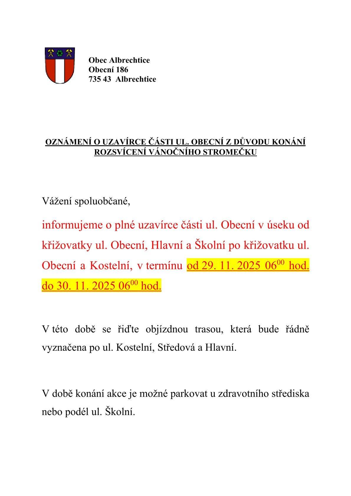 Úplná uzavírka části ul. Obecní proběhne od 29.11.2025 od 06:00 hod. do 30. 11. 2025 do 06:00 hod.