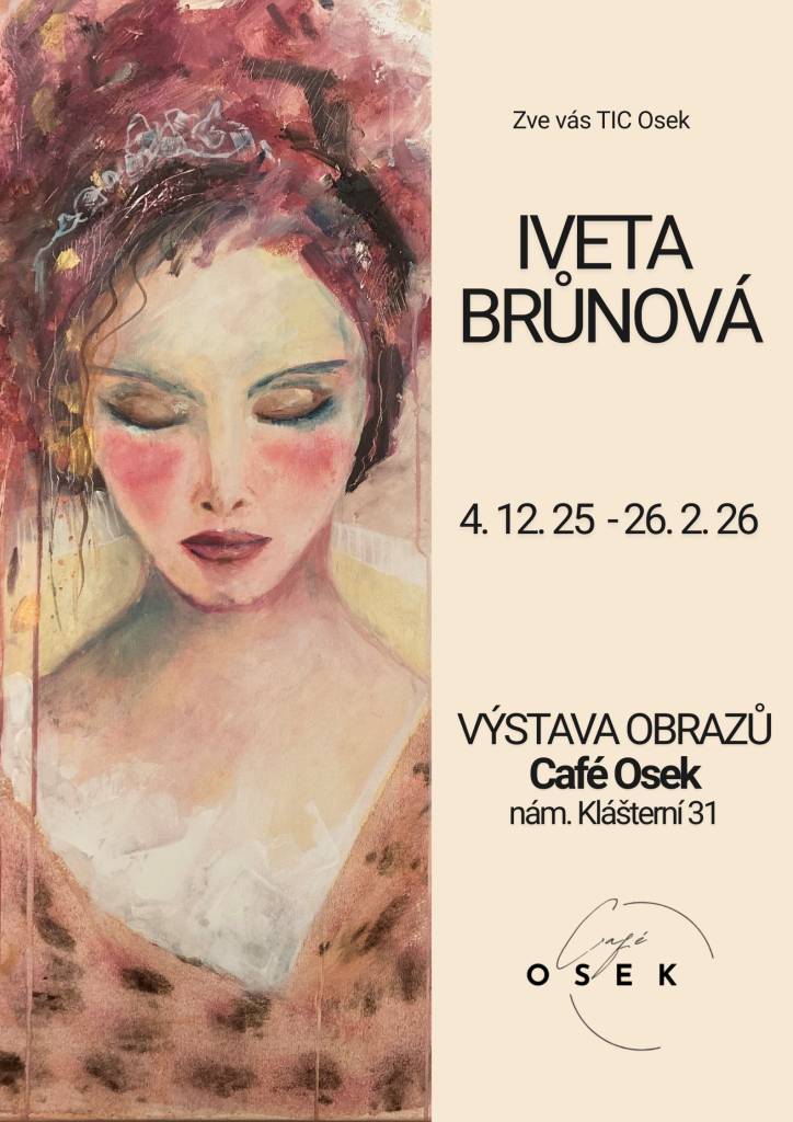 Zveme vás na prodejní výstavu obrazů do galerie TIC/Café Osek. Vstup zdarma.