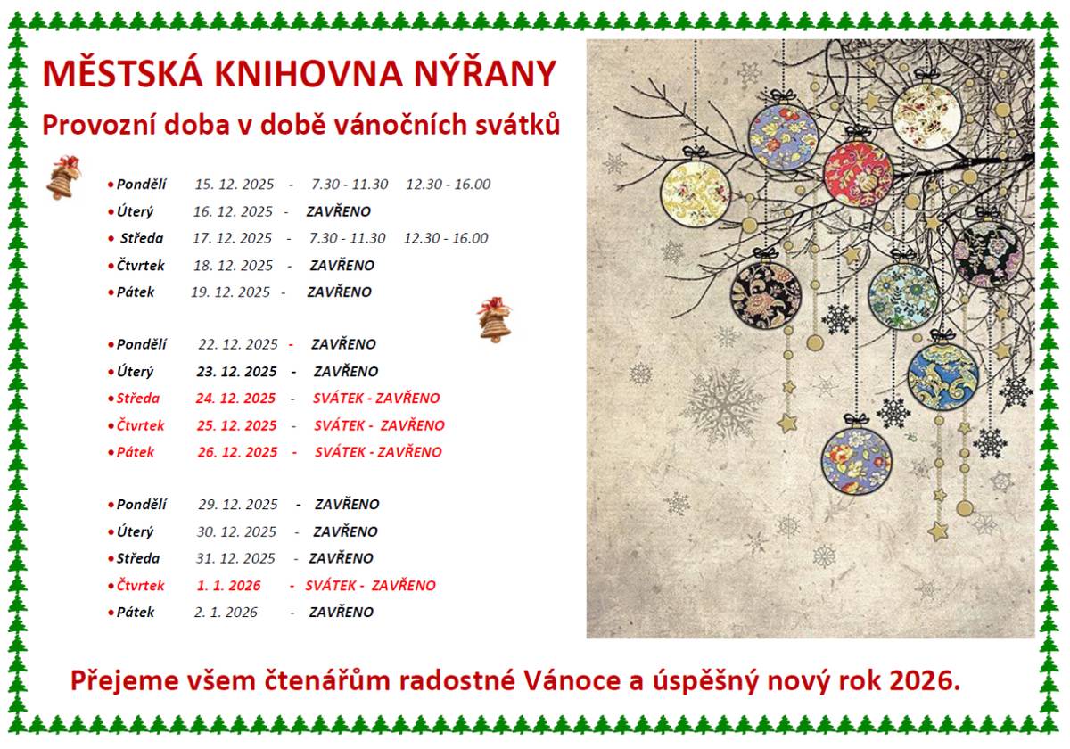 Provozní doba v Městské knihovně Nýřany je na přelomu roku upravena.