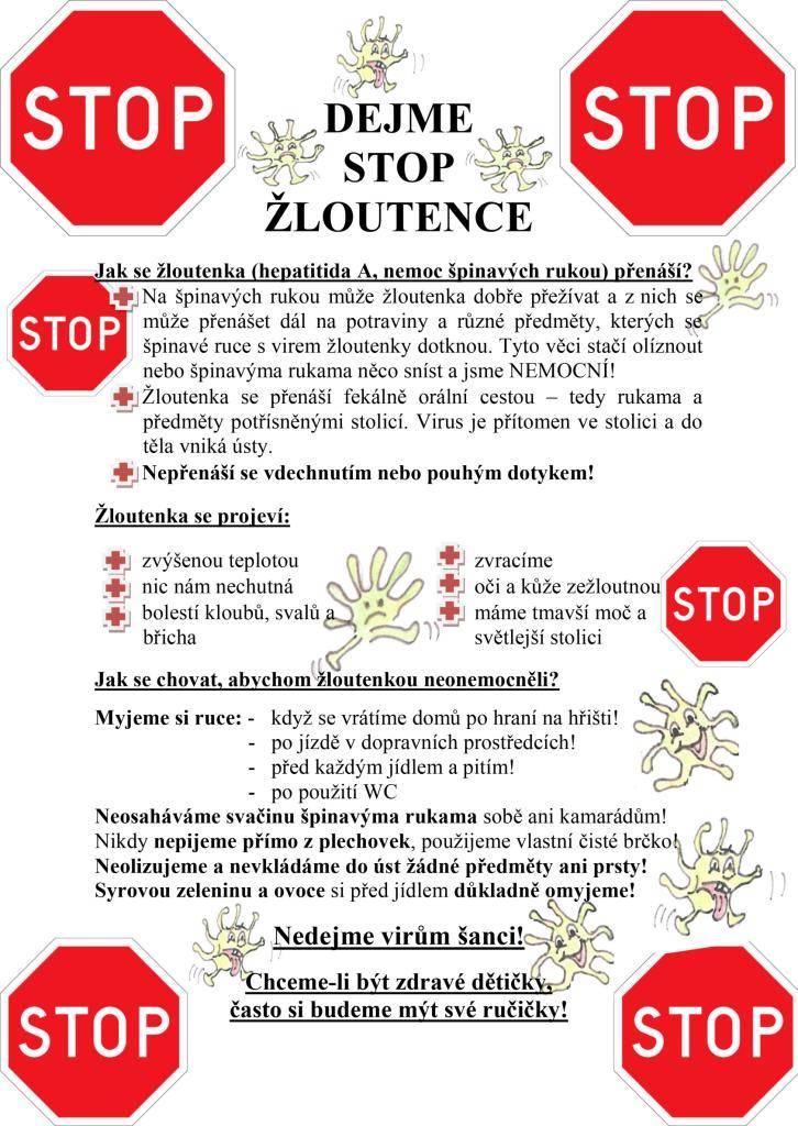Z důvodu zvýšeného výskytu žloutenky na jižní Moravě jsme se rozhodli letos NEUSKUTEČNIT tradiční pečení perníčků ve školce.  Děkujeme za pochopení.