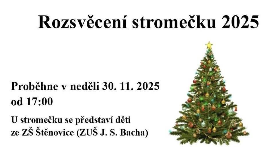 Tradiční rozsvěcení stromečku na Štěnovickém náměstí se uskuteční v neděli 30. listopadu 2025 od 17 hodin. Vystoupí děti ze ZUŠ J. S. Bacha Dobřany.