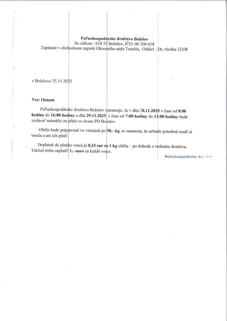 28.11.2025 - od 7:00 hod. do 16:00 hod.  29.11.2025 - od 7:00 hod. do 13:00 hod.