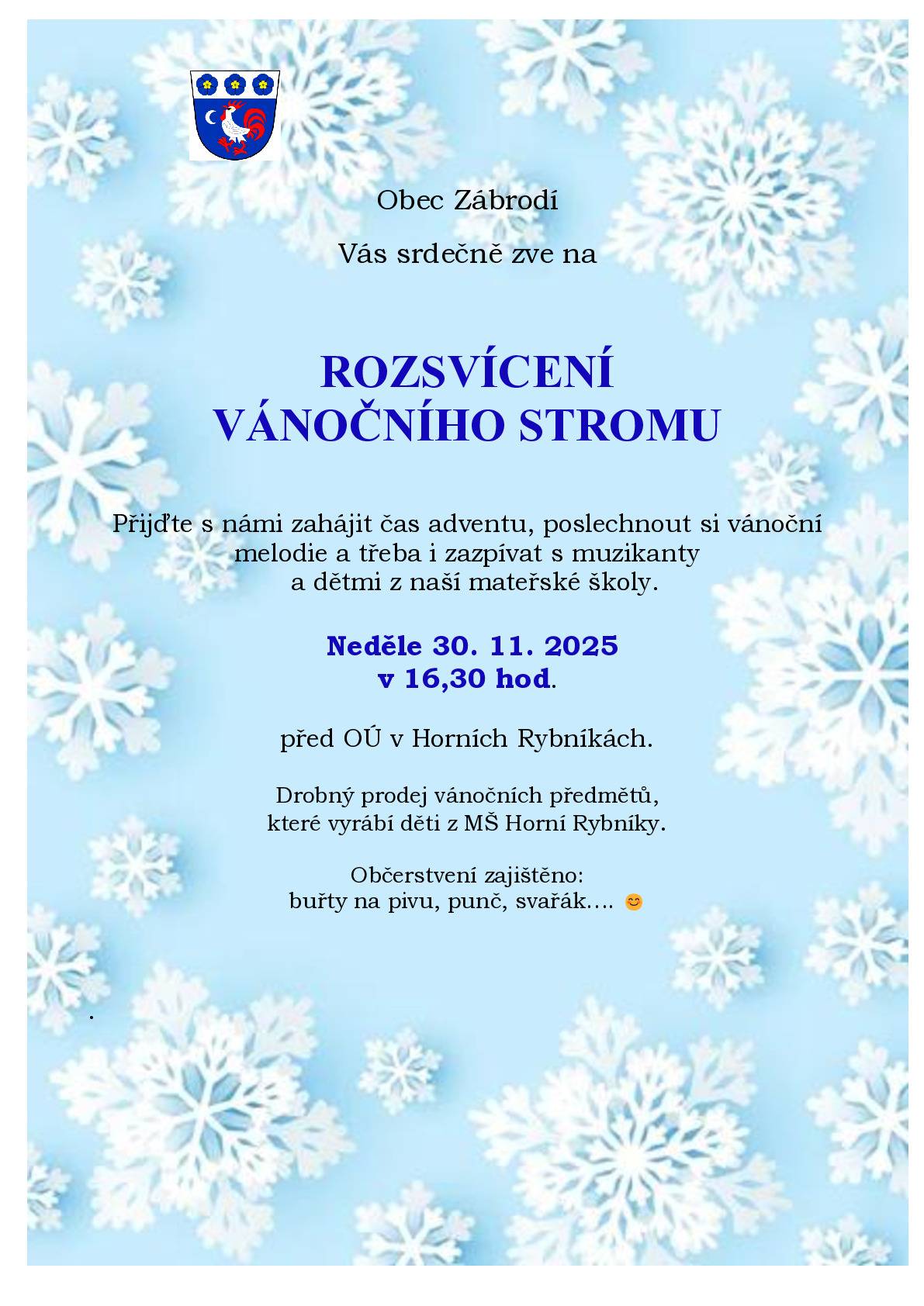 Rozsvícení vánočního stromu 30.11.2025 v 16,30h.