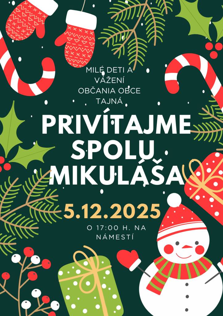 V piatok 5.12.2025 privítame v obci Mikuláša