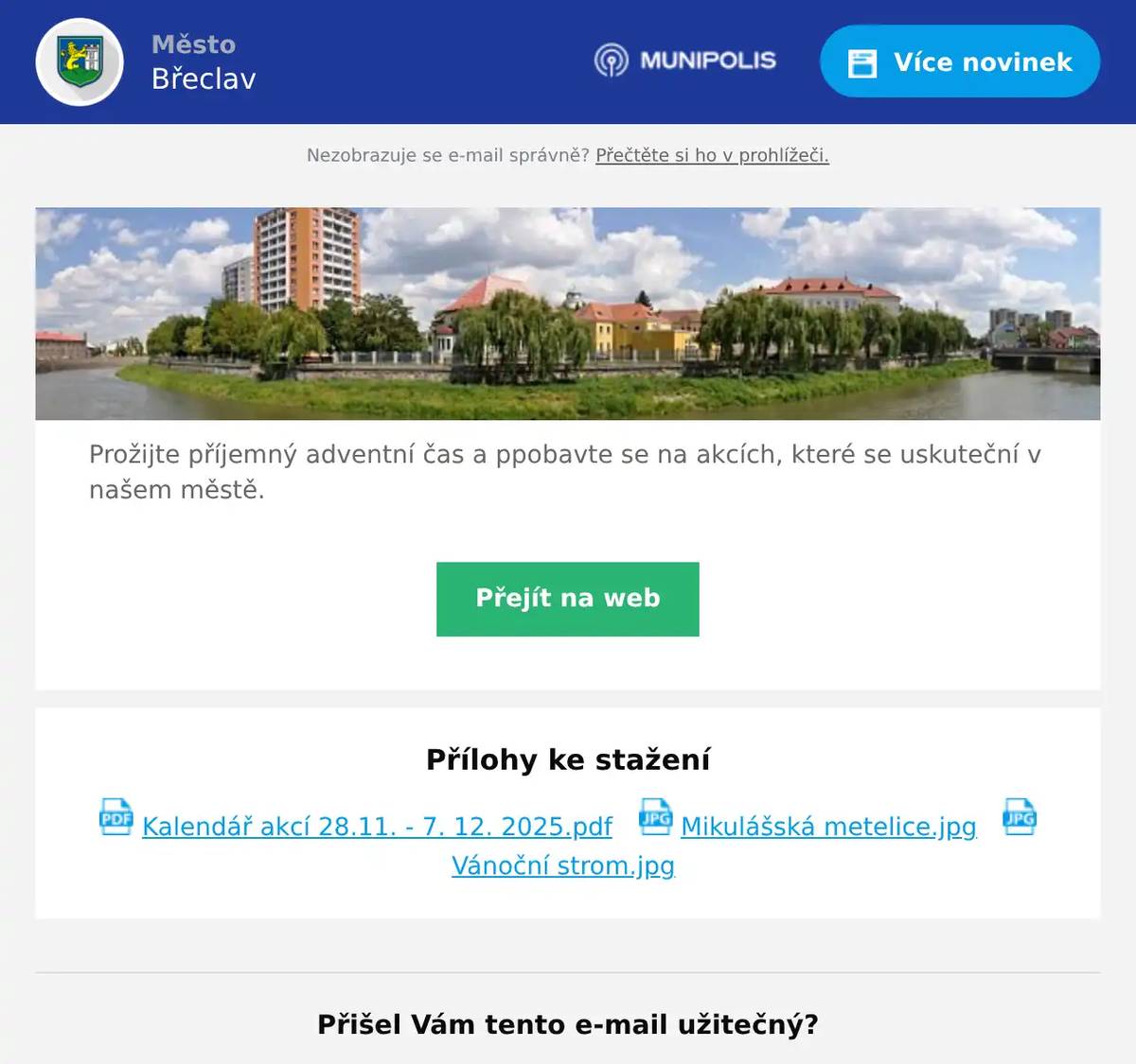 Prožijte příjemný adventní čas a ppobavte se na akcích, které se uskuteční v našem městě.