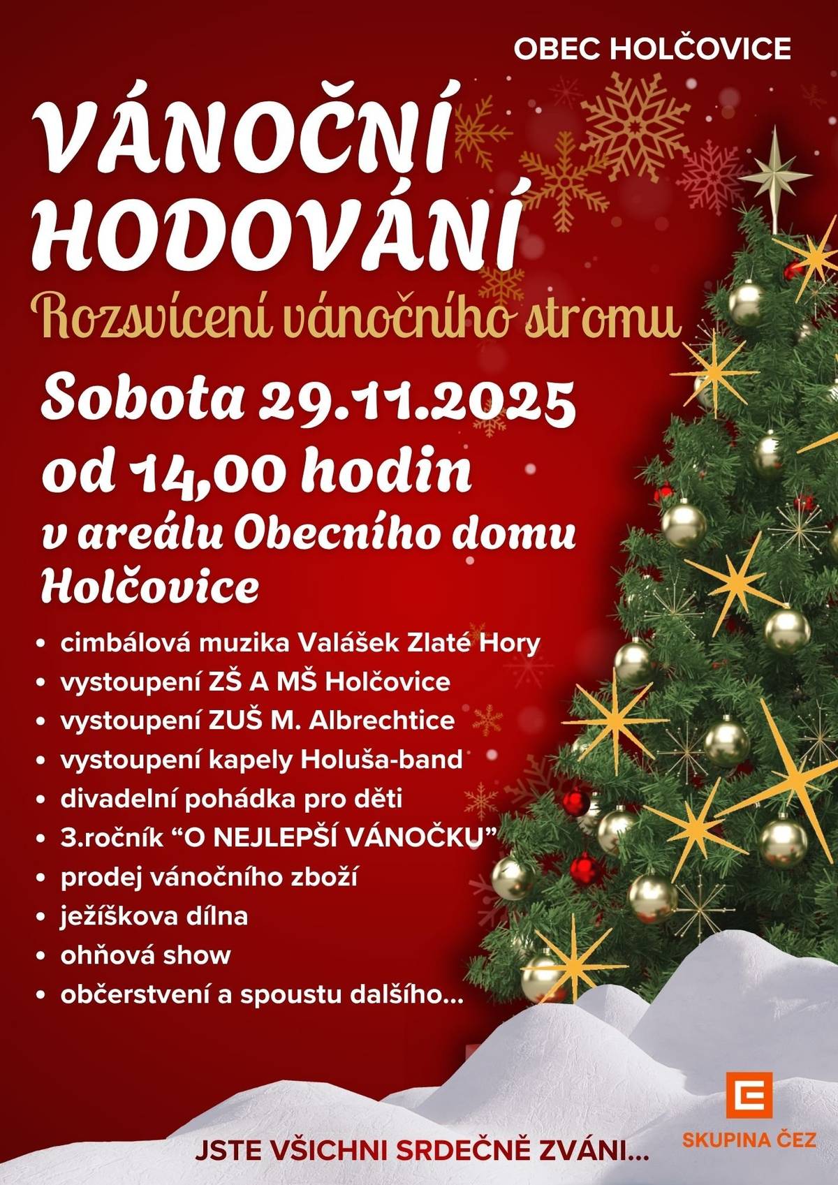 Přípravy na zítřejší Vánoční hodování byly dnes v plném proudu. Zítra společně zahájíme vánoční atmosféru v naší obci a rozsvítíme náš vánoční strom 🎄 Připraven je bohatý kulturní program pro děti i dospělé, prodej občerstvení, vánočního zboží, hudební vystoupení dětí nebo soutěž o nejlepší vánočku. Budeme se na všechny těšit.