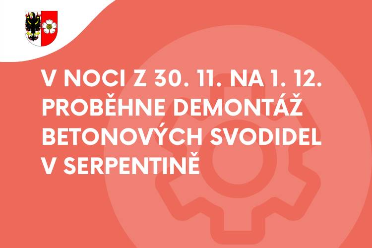 V termínu z neděle 30. 11. na pondělí 1. 12. (od 23:20 do cca 1:30) bude probíhat krátkodobá uzavírka serpentiny.