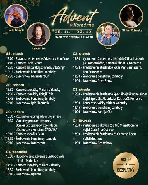 Advent v Komárne od 28.11.2025 do 23.12.2025 na námestí generála Klapku, vstup je bezplatný.