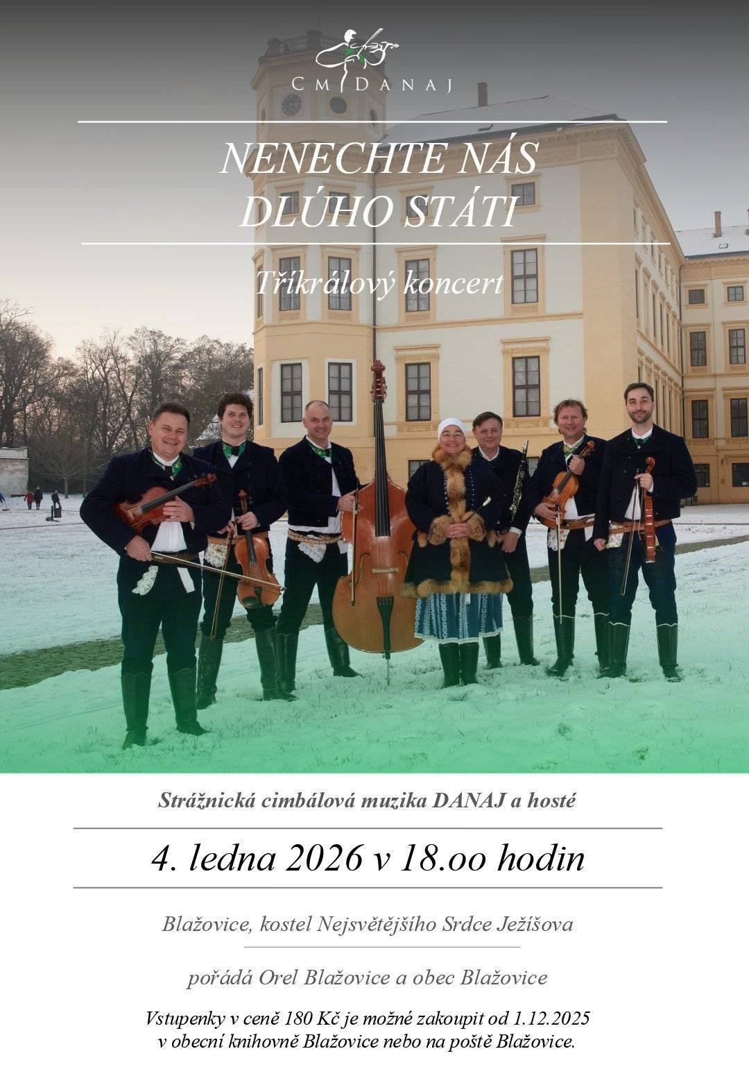 Zveme vás na Tříkrálový koncert cimbálové muziky Danaj, který se uskuteční v neděli 4. 1. 2026 v 18 hodin v kostele Nejsvětějšího Srdce Ježíšova v Blažovicích.  Lístky na koncert můžete zakoupit v předprodeji v knihovně a na poště v Blažovicích od 1. 12. 2025. Třeba jako vánoční dárek. Uměleckou vedoucí souboru je cimbalistka a sólová zpěvačka  Magdalena Múčková (dlouholetá moderátorka TV Noe). Soubor je držitelem celé řady ocenění a často účinkuje v zahraničí. Jejich hudební projev i atmosféra komponovaných pořadů je staví na přední místo mezi folklórními soubory nejen v ČR.  Více o souboru najdete na stránkách www.cmdanaj.cz