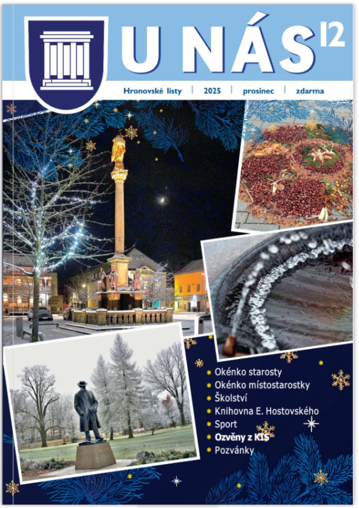 Nové vydání Hronovských listů. https://zpravodaj.munipolis.cz/hronov/12-2025/
