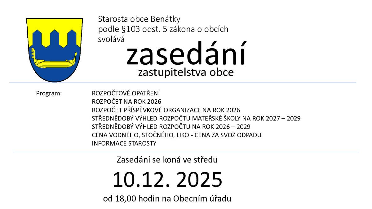 Pozvánka na veřejné zasedání zastupitelstva ve středu 10.12.2025 v 18,00 hodin na Obecním úřadě.