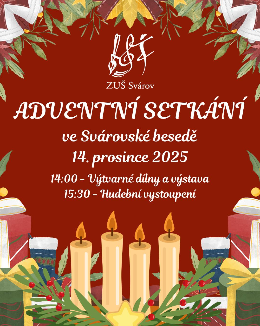 Základní umělecká škola Svárov pořádá dne 14.12.2025 od 14:00 hodin ve Svárovské besedě "Adventní setkání". Od 15:30 hodin pak proběhne hudební vystoupení. Všichni jste srdečně zváni ☺️