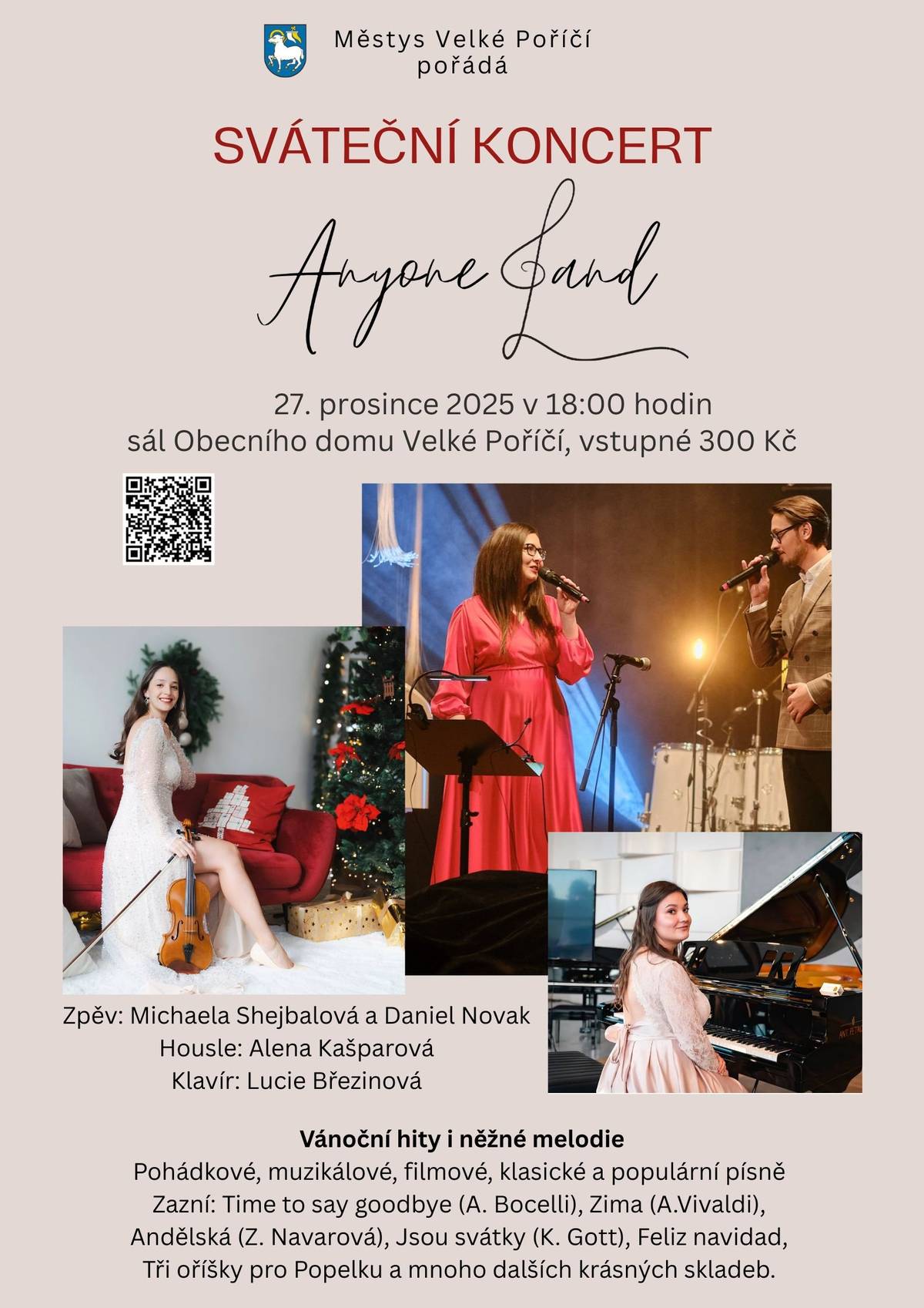 Zveme širokou veřejnost 27. prosince od 18:00 hodin na tradiční vánoční koncert. Letošní akci jsme nazvali Sváteční koncert a díky kapele Anyone band uslyšíte známé vánoční hity a krásné něžné melodie. Koncert se koná v sále Obecního domu. Vstupné je 300 Kč. Vstupenky již nyní zakoupíte osobně na podatelně úřadu nebo online na internetovém portálu smsticket. https://www.smsticket.cz/vstupenky/64045-svatecni-koncert-sal-obecniho-domu-velke-porici-velke-porici