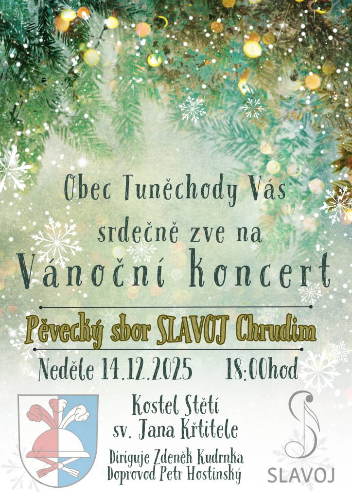 Obec Tuněchody Vás srdečně zve na vánoční koncert pěveckého sboru Slavoj, který se uskuteční v neděli 14.12.2025 od 18 hodin v tuněchodském kostele.