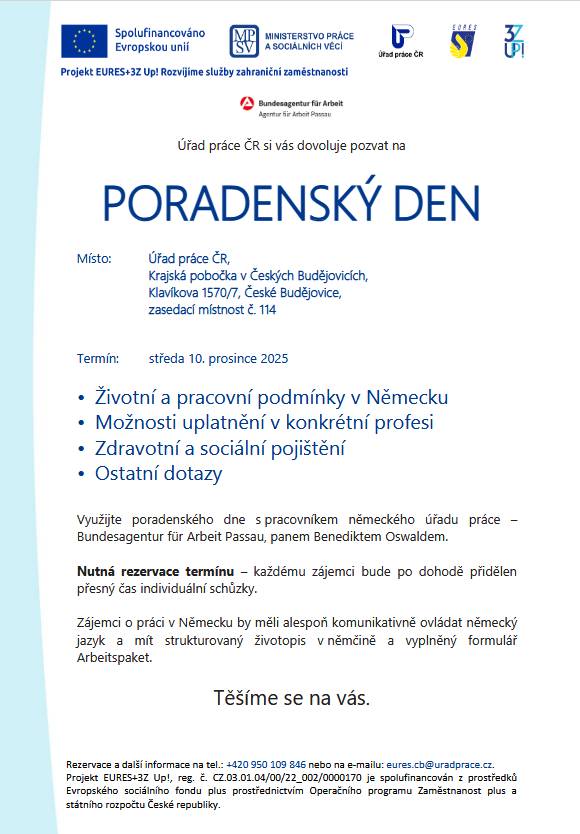 Ve středu 10. prosince 2025 bude úřad práce pořádat poradenský den pro práci v Německu na Krajské pobočce ÚP ČR v Českých Budějovicích na adrese Klavíkova 1570/7.
