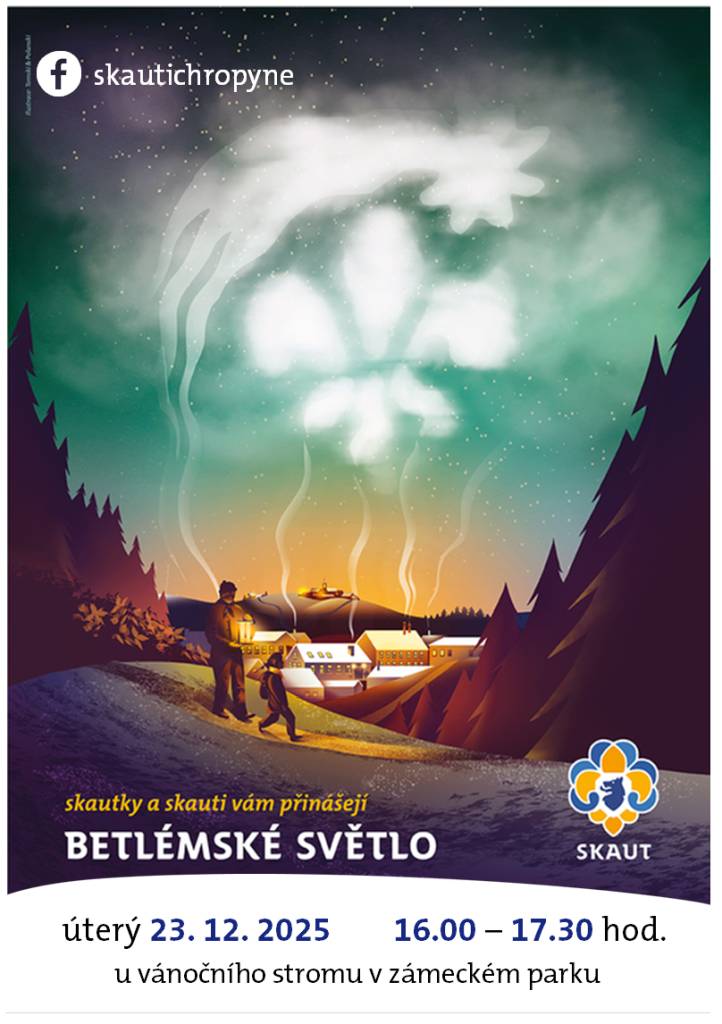 Také v letošním roce vám chropyňští skauti přivážejí Betlémské světlo.