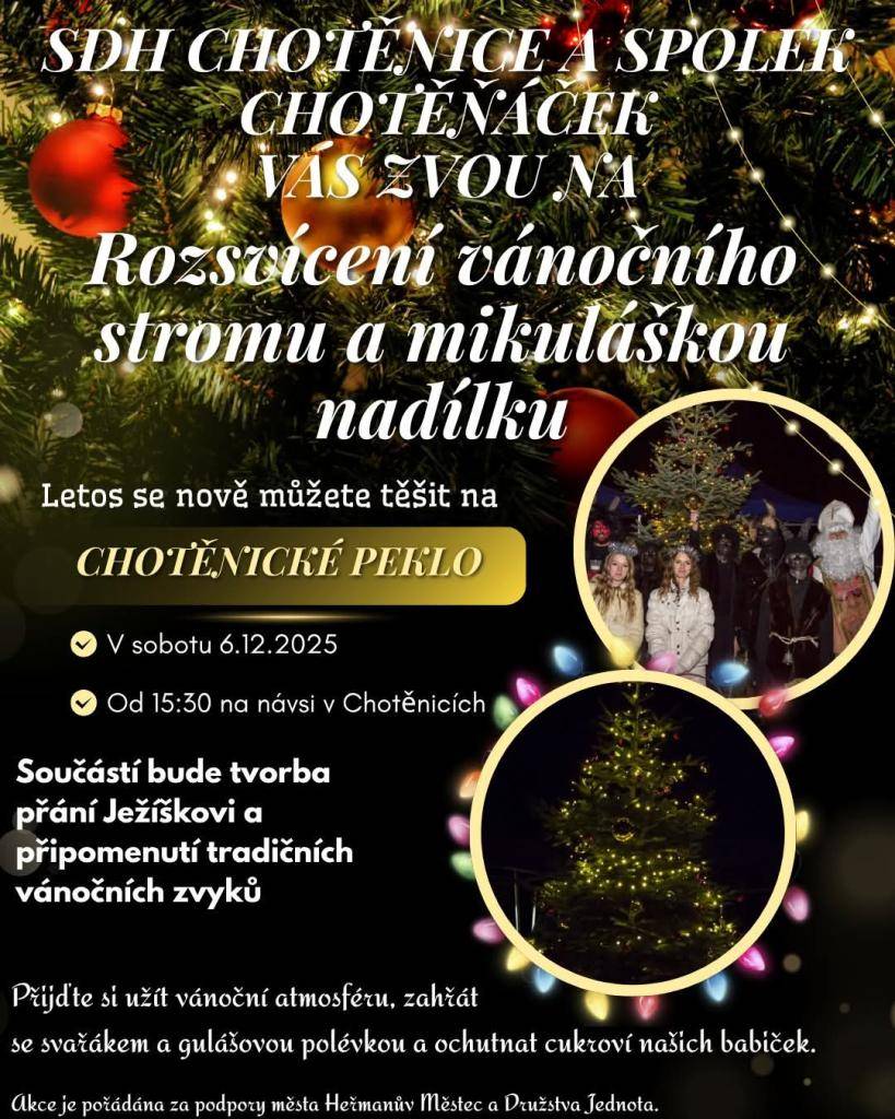 SDH Chotěnice a spolek Chotěňáček Vás zvou na rozsvícení vánočního stromu a mmikulášskou nadílku v sobotu 06.12.2025 od 15:30 hodin na návsi v Chotěnicích.
