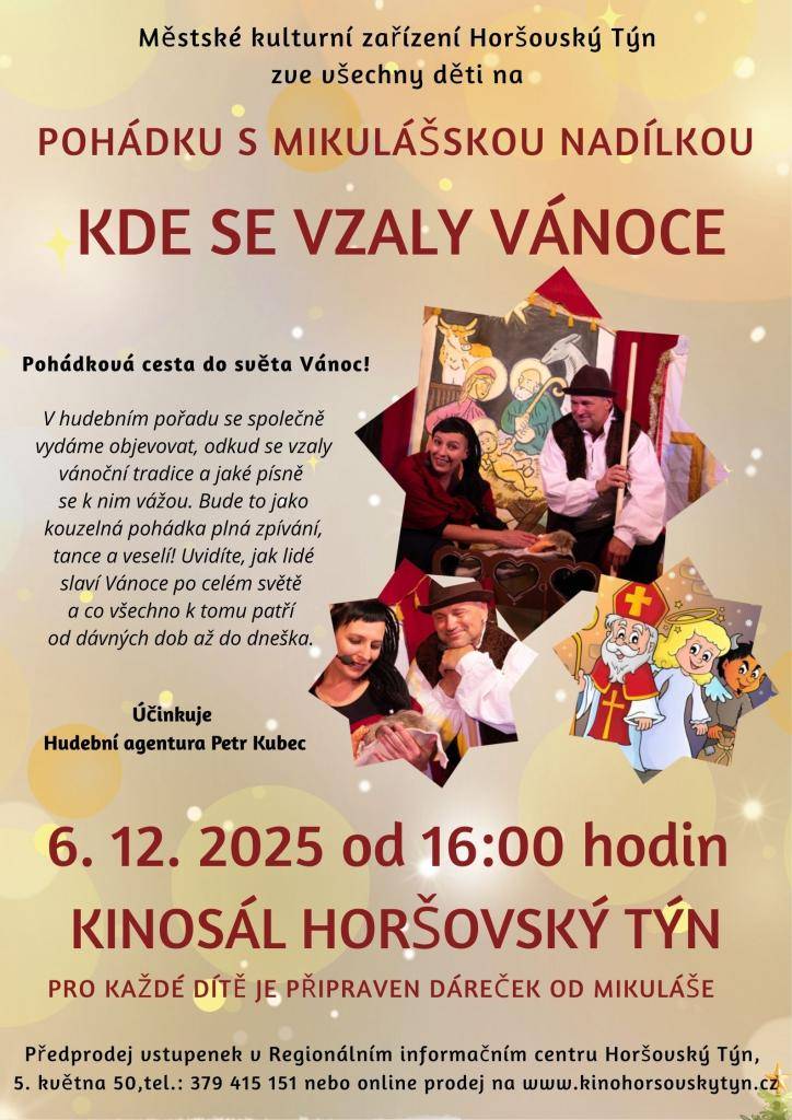 V sobotu 6. prosince od 16:00 hodin si nenechte ujít divadelní pohádku s mikulášskou nadílkou, která se odehraje v kinosále Horšovský Týn. Zažijete úžasnou pohádkovou cestu do světa Vánoc a každé dítě si odnese i dáreček od Mikuláše.