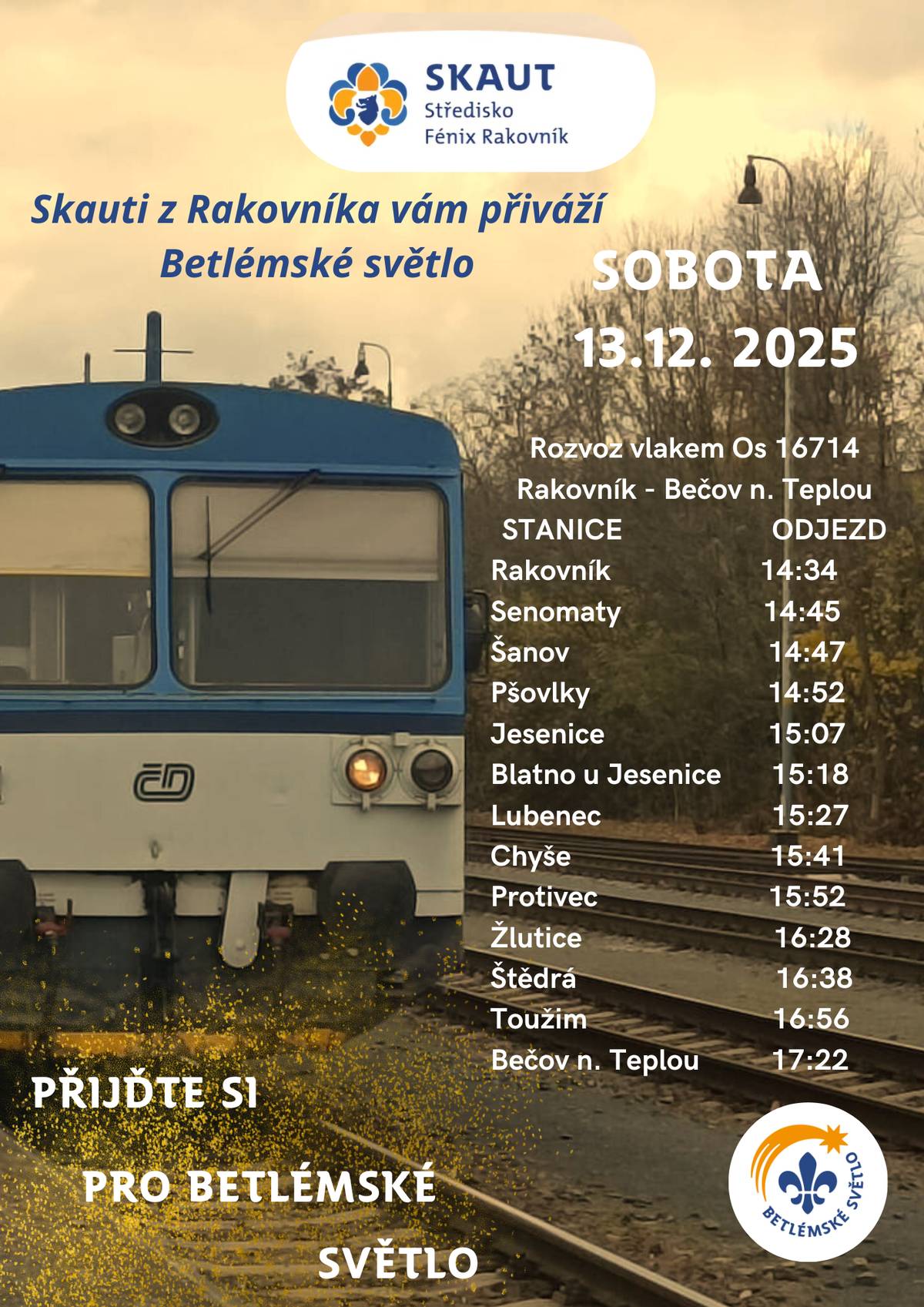 Skauti z Rakovníka Vám přiváží Betlémské světlo v sobotu dne 13. 12. 2025.