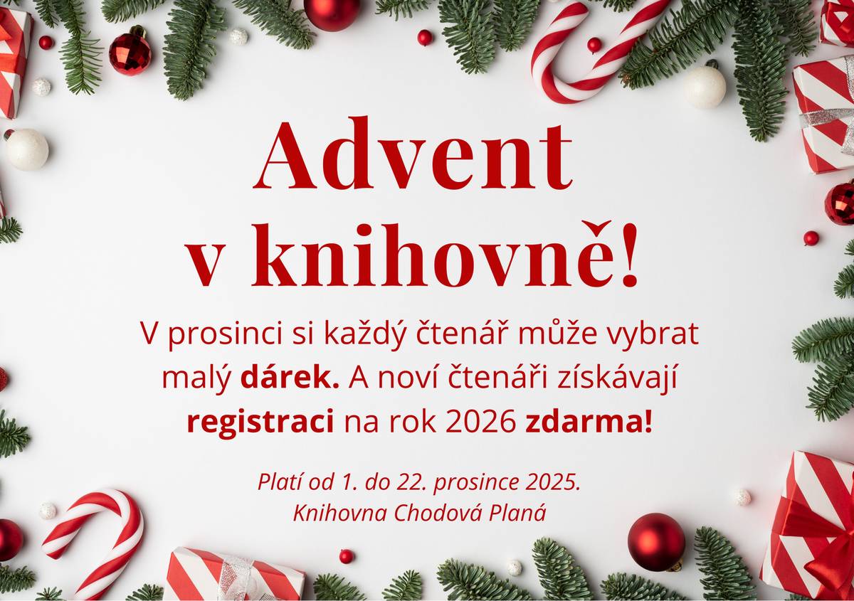 Od 1. do 22. prosince 2025 si každý čtenář může v knihovně vybrat malý dárek. A všichni noví čtenáři získávají registraci na rok 2026 zdarma. Otevřeno každé pondělí a čtvrtek od 15 do 17 hodin.