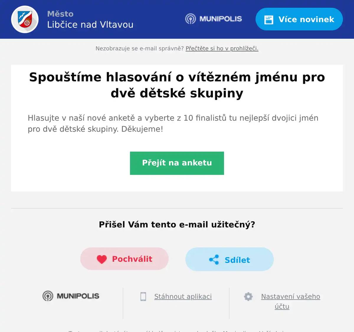 Hlasujte v naší nové anketě a vyberte z 10 finalistů tu nejlepší dvojici jmén pro dvě dětské skupiny. Děkujeme!