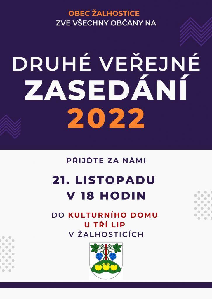 Obec Žalhostice zve všechny občany na druhé veřejné zasedání 2022 dne 21.listopadu v 18 hodin do kulturního domu "U TŘÍ LIP" v Žalhosticích. Přijďte za námi.