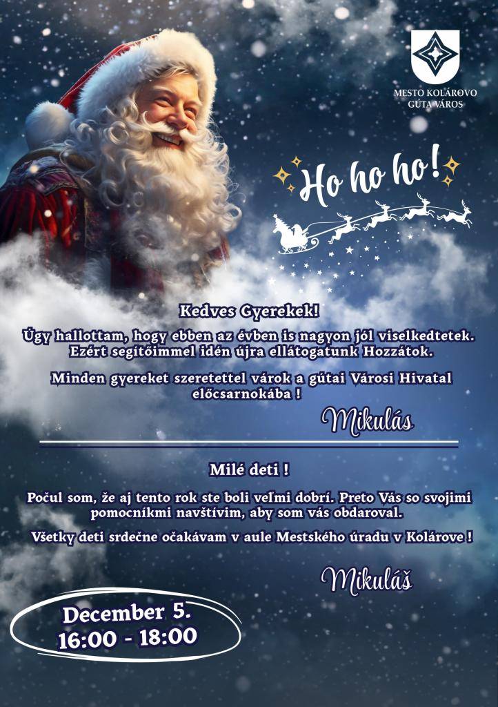 Milí rodičia, milé deti!   Aj tento rok k nám zavíta Mikuláš!  5. decembra od 16:00 do 18:00 ho môžete stretnúť na Mestskom úrade. Všetky deti bude čakať s úsmevom a malou drobnosťou, tak sa určite zastavte!