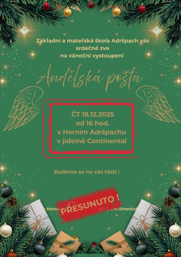 Základní a mateřská škola Adršpach vás srdečně zve na vánoční vystoupení, které se koná 18. prosince 2025 v 16. hodin v jídelně Continental v Horním Adršpachu. Přijďte si užít vánoční náladu a podpořit naše žáky a děti. Těšíme se na vaši účast.