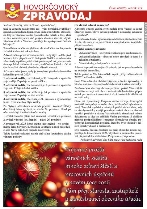 Vážení spoluobčané, do vašich poštovních schránek dorazilo nové vydání obecního zpravodaje. Pokud dáváte přednost elektronické verzi nebo si jej chcete přečíst i online, najdete ji na odkazu zde: https://hovorcovice.cz/p/zpravodaj Přejeme příjemné čtení! 📖