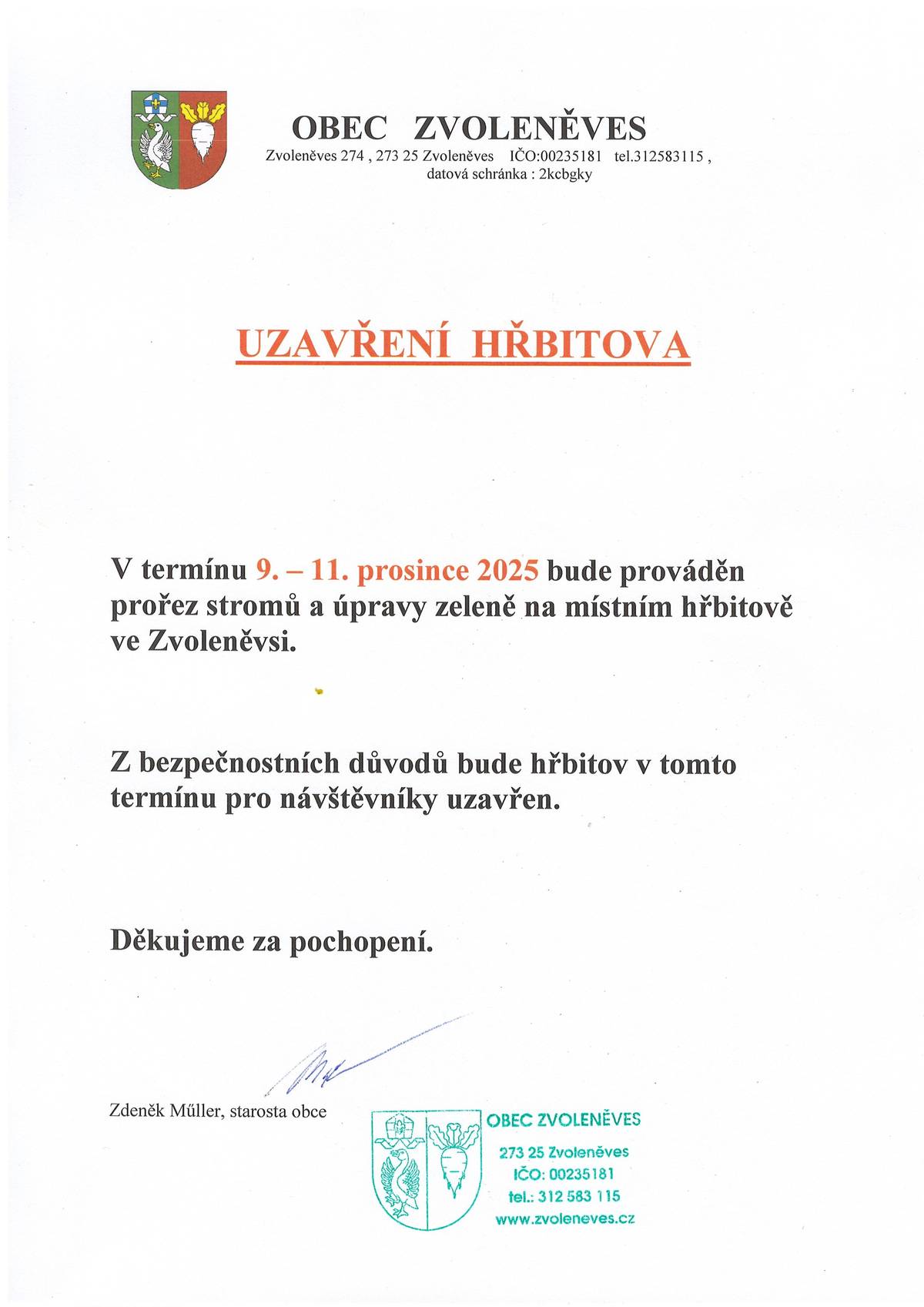9.- 11. prosince 2025 bude prováděn prořez stromů a úpravy zeleně na místním hřbitově ve Zvoleněvsi