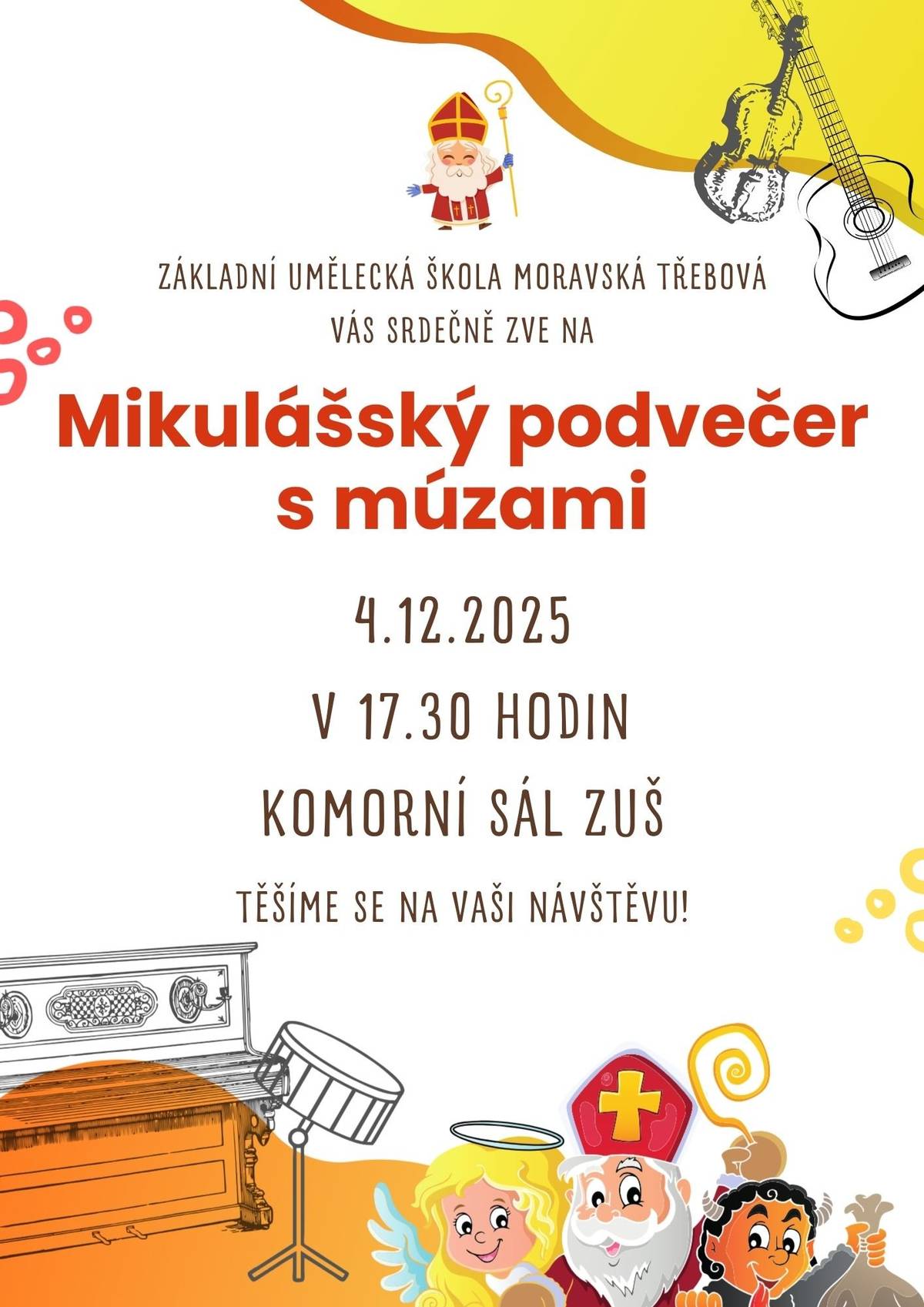 Srdečně zveme do Komorního sálu Zákaldní umělecké školy v Moravské Třebové. dne  4. 12. 2025 os 17:30 hod. Těšíme se na Vás.