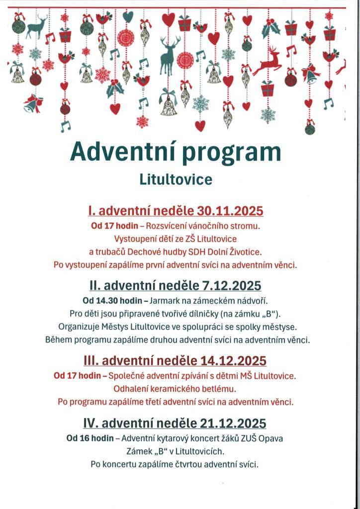Městys Litultovice Vás srdečně zve na adventní program, který se bude v Litultovicích konat každou adventní neděli.