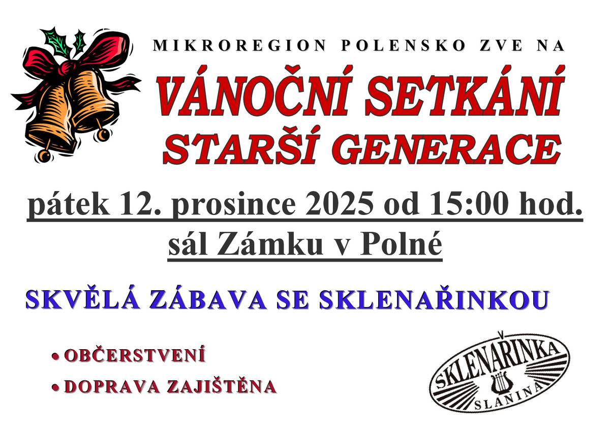 VÁNOČNÍ SETKÁNÍ STARŠÍ GENERACE V POLNÉ