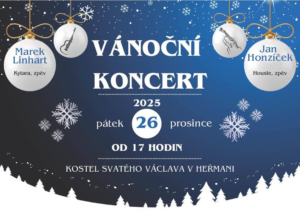 Vánoční koncert v Heřmani se koná 26.12.2025 v 17h kostele Sv. Václava. Kytara, housle a zpěv - Marek Linhart a Jan Honzíček.