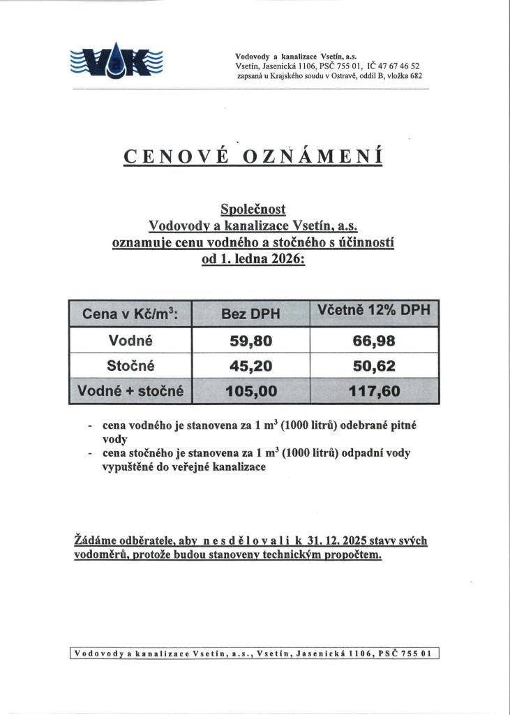Společnost Vodovody a kanalizace Vsetín, a.s. oznamuje cenu vodného a stočného platnou od 1. 1. 2026.
