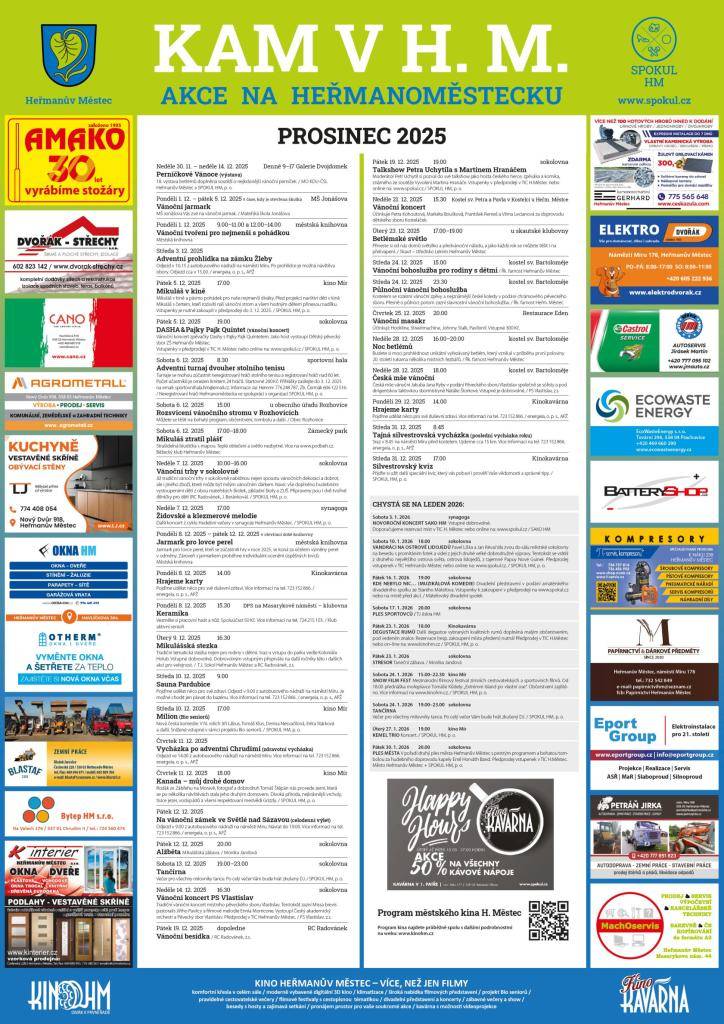 Jak se můžete sami přesvědčit v našem přehledu KAM v HM, ani měsíc prosinec 2025 nebude chudý na akce v našem městě. A nechybí tradičně ani náhled do dalšího měsíce. Užijte si adventní čas, třeba i při některé z uvedených akcí...