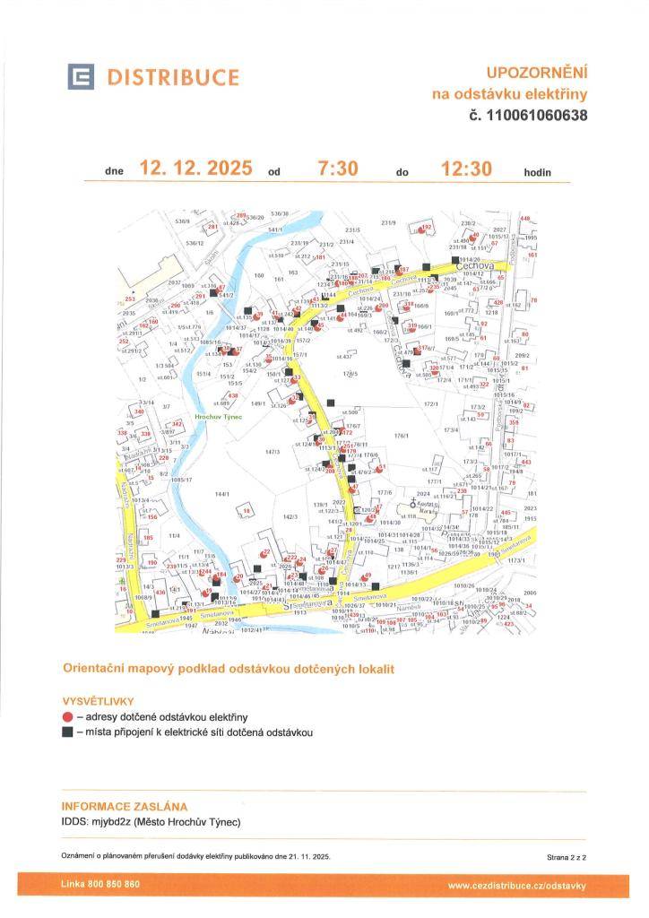 Hrochův Týnec (okres Chrudim)  Čechova: č. p. 17, 27, 30, 31, 32, 33, 35, 37-45, 47, 48, 51, 172, 180, 186, 187, 188, 192, 200, 207, 208, 235,  251, 317, 318, 319, 320  Nádražní: č. p. 87  Náměstí: č. p. 49  Smetanova: č. p. 19-24, 26, 184, 191, 222, 244