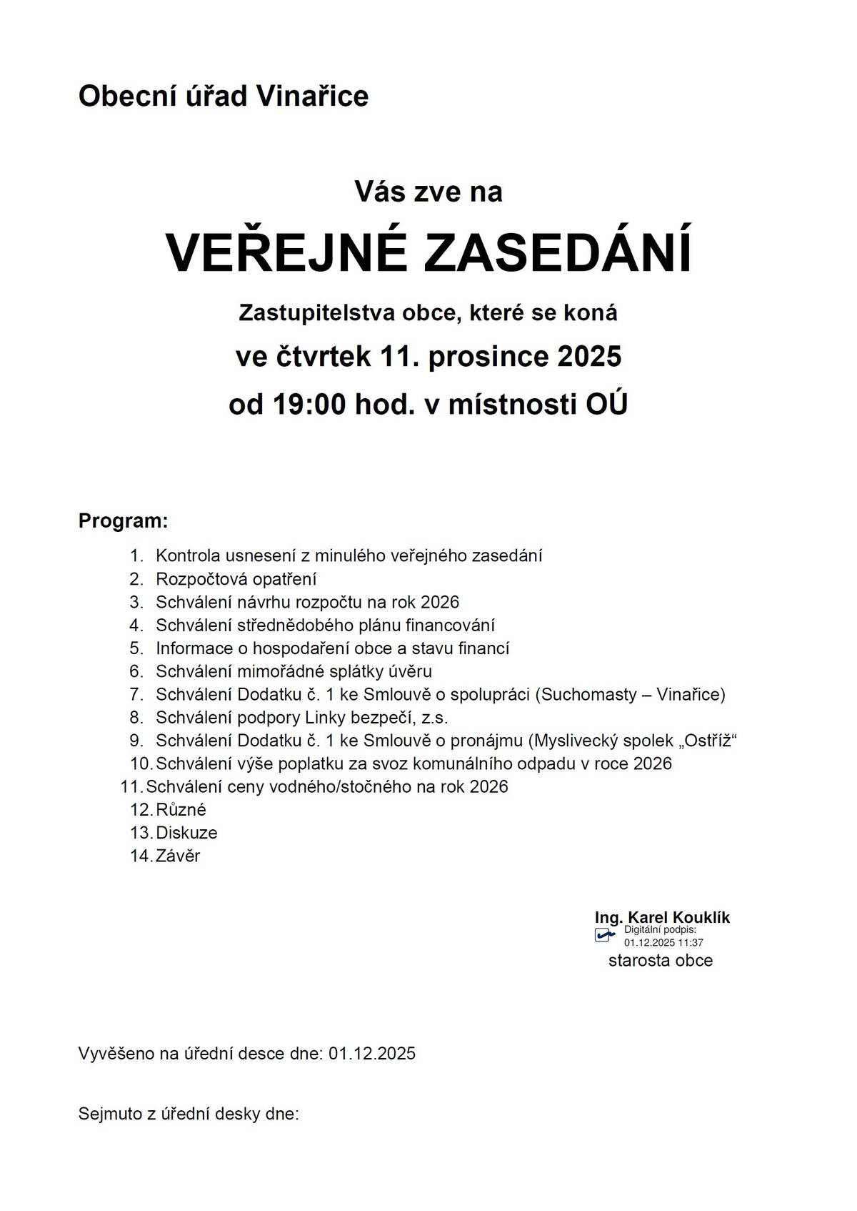 které se koná ve čtvrtek 11. 12. 2025 od 19 hodin v místnosti OÚ.