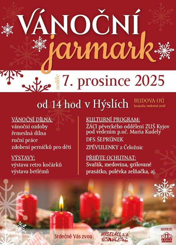 Spolek Hýseláci vás zve v neděli 7. prosince od 14ti hodin na vánoční jarmark do obecního domu a hospody. Těšit se můžete na výstavu kočárků a betlémů, dobré jídlo a dobrou zábavu.